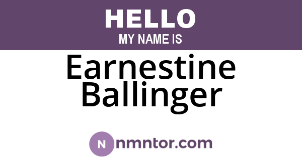 Earnestine Ballinger