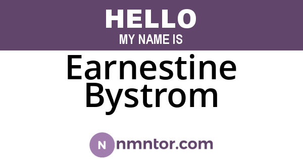 Earnestine Bystrom