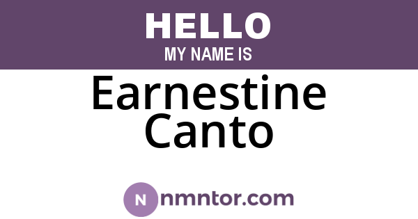 Earnestine Canto