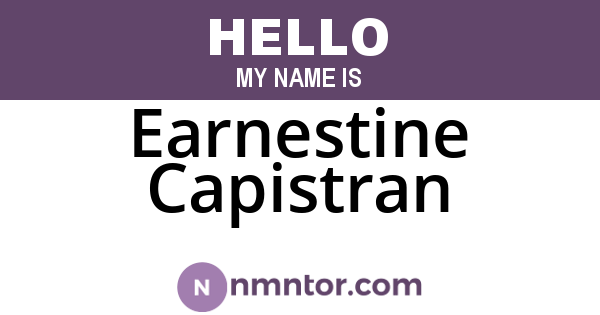 Earnestine Capistran