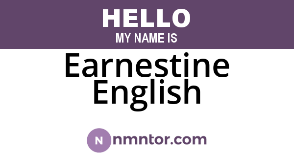 Earnestine English