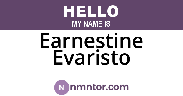 Earnestine Evaristo