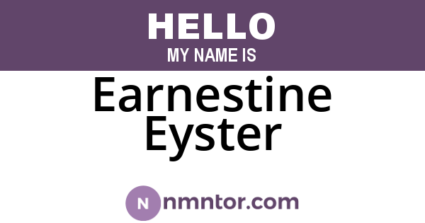 Earnestine Eyster