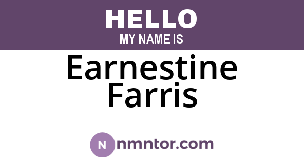 Earnestine Farris