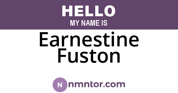 Earnestine Fuston