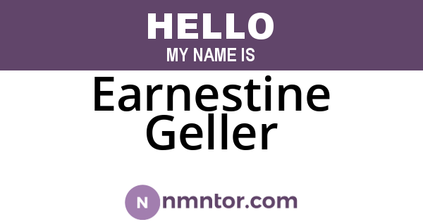 Earnestine Geller