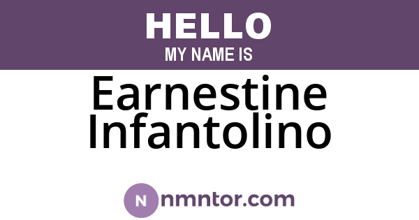Earnestine Infantolino