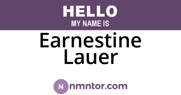 Earnestine Lauer