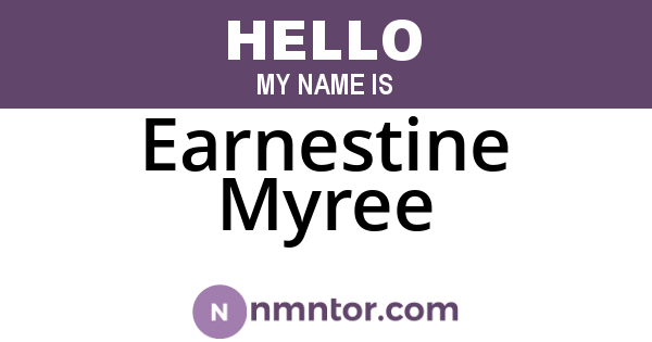 Earnestine Myree