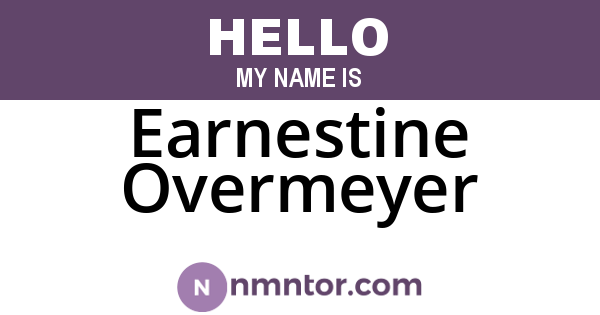 Earnestine Overmeyer