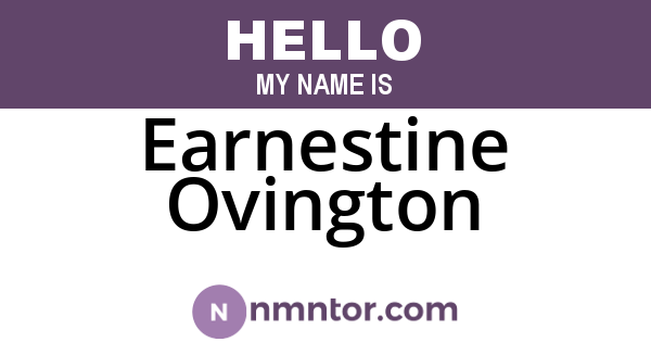 Earnestine Ovington