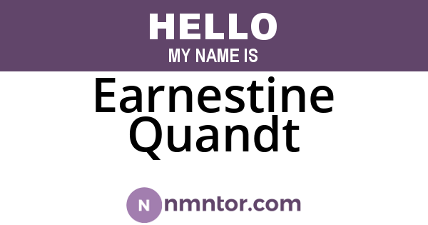 Earnestine Quandt