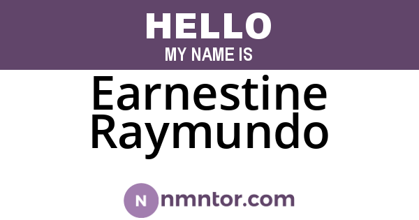 Earnestine Raymundo
