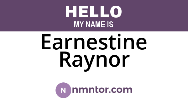 Earnestine Raynor