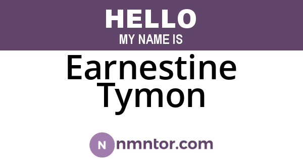 Earnestine Tymon