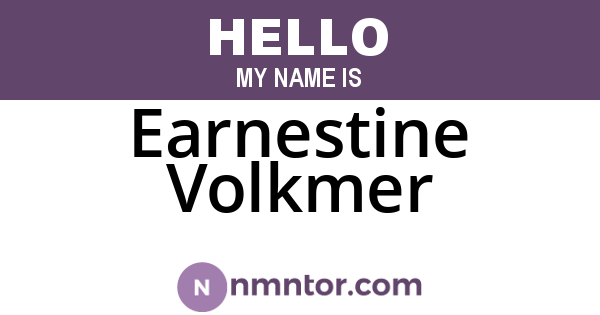 Earnestine Volkmer