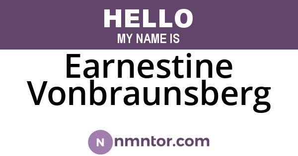 Earnestine Vonbraunsberg