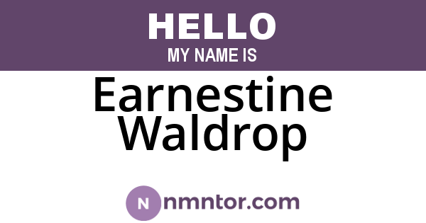 Earnestine Waldrop