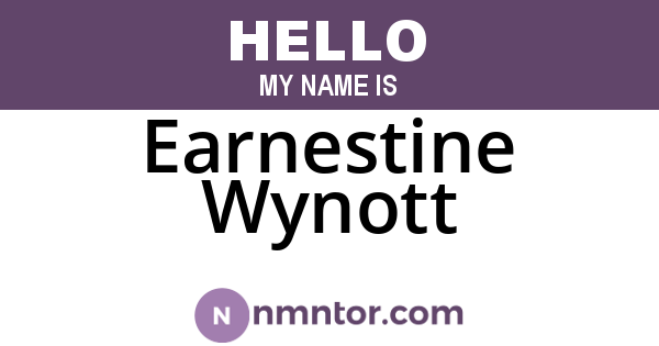 Earnestine Wynott