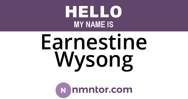 Earnestine Wysong