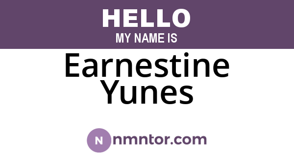Earnestine Yunes