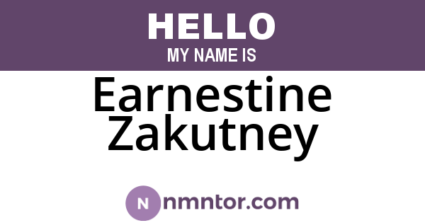 Earnestine Zakutney
