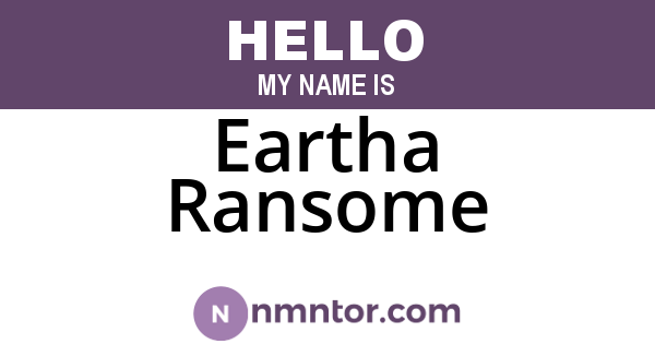 Eartha Ransome
