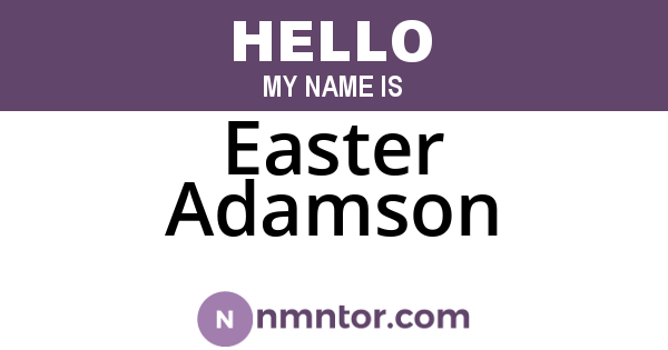 Easter Adamson