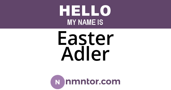 Easter Adler