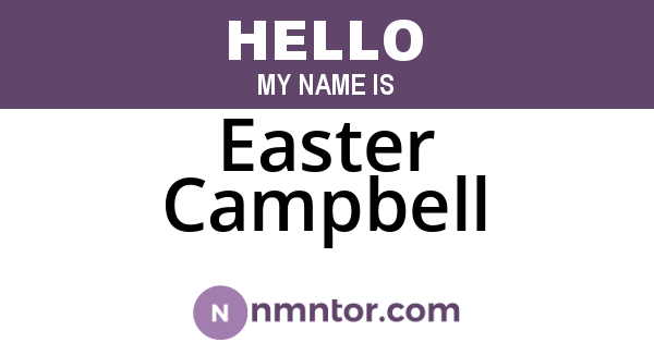 Easter Campbell