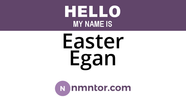 Easter Egan