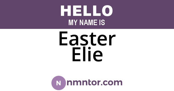 Easter Elie