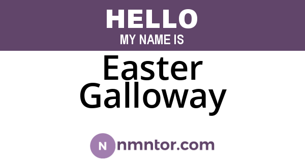 Easter Galloway