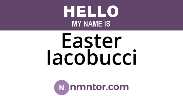 Easter Iacobucci