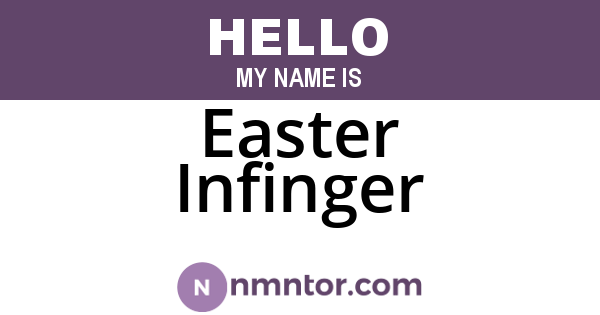 Easter Infinger