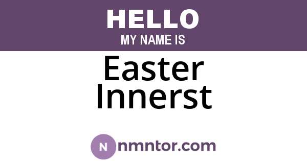 Easter Innerst