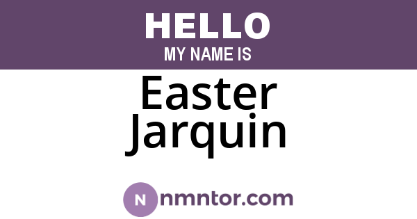 Easter Jarquin