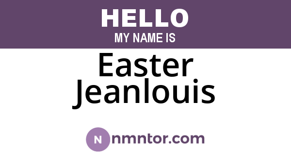 Easter Jeanlouis