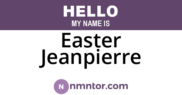 Easter Jeanpierre