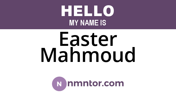 Easter Mahmoud