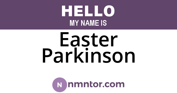 Easter Parkinson