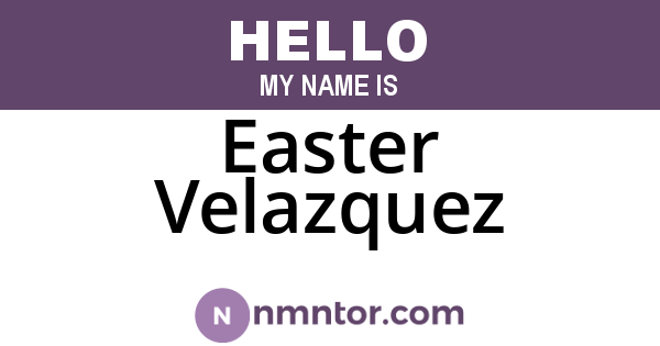 Easter Velazquez