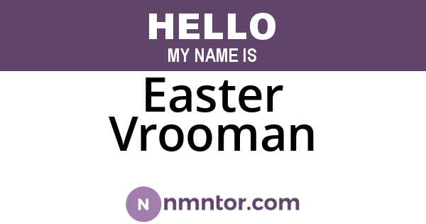 Easter Vrooman