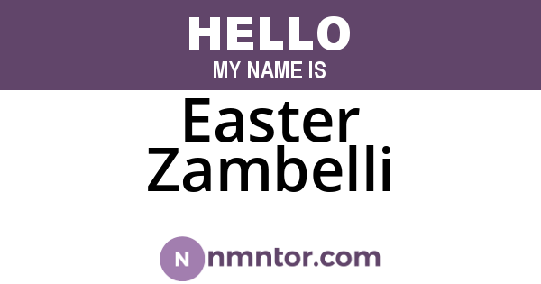 Easter Zambelli