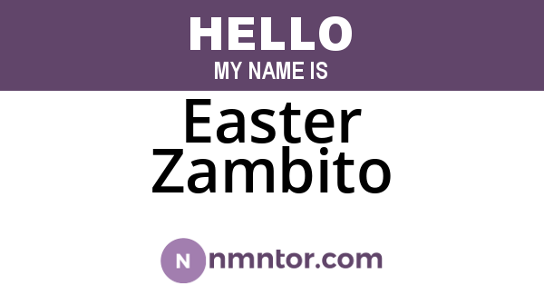 Easter Zambito