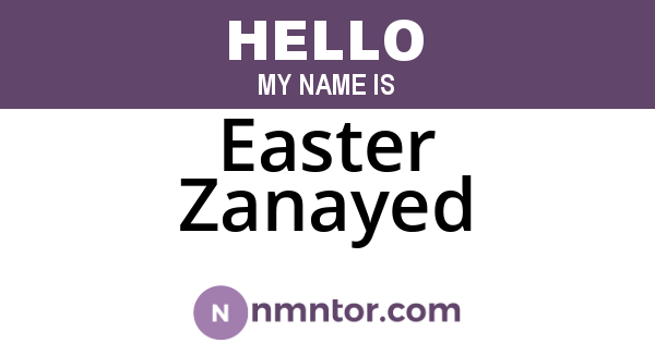 Easter Zanayed