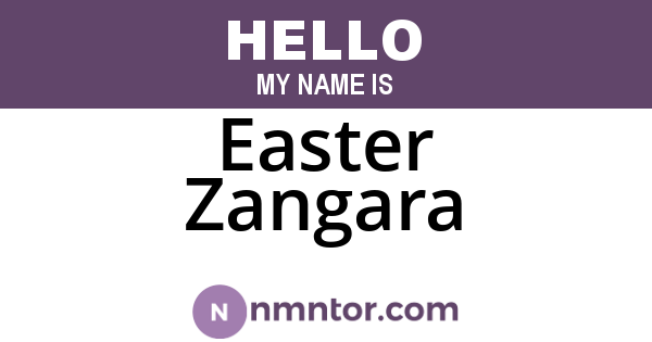 Easter Zangara