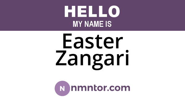 Easter Zangari