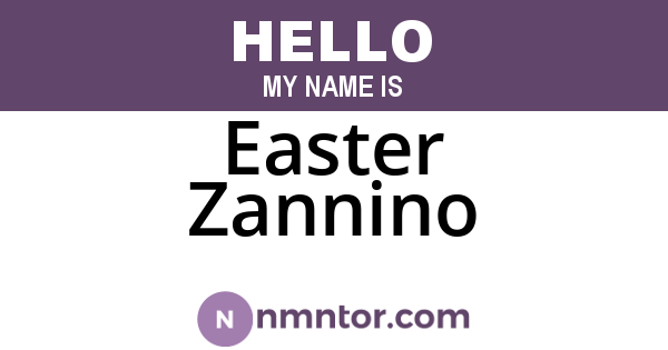 Easter Zannino