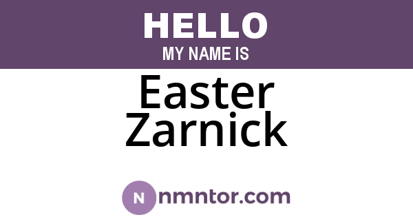 Easter Zarnick